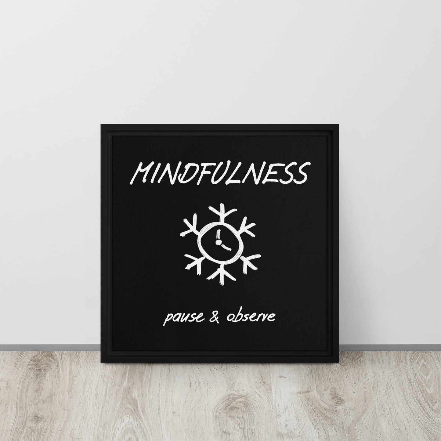 Mindfulness framed canvas