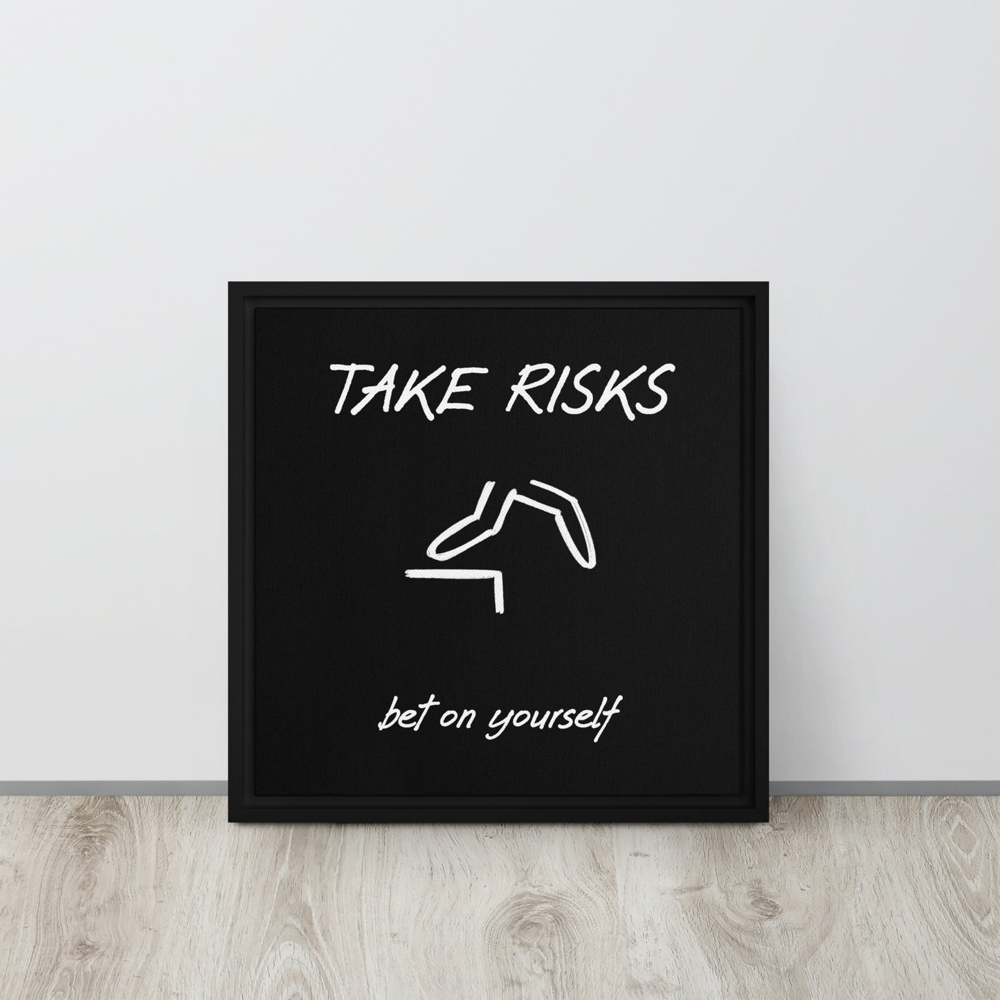 Take risks framed canvas