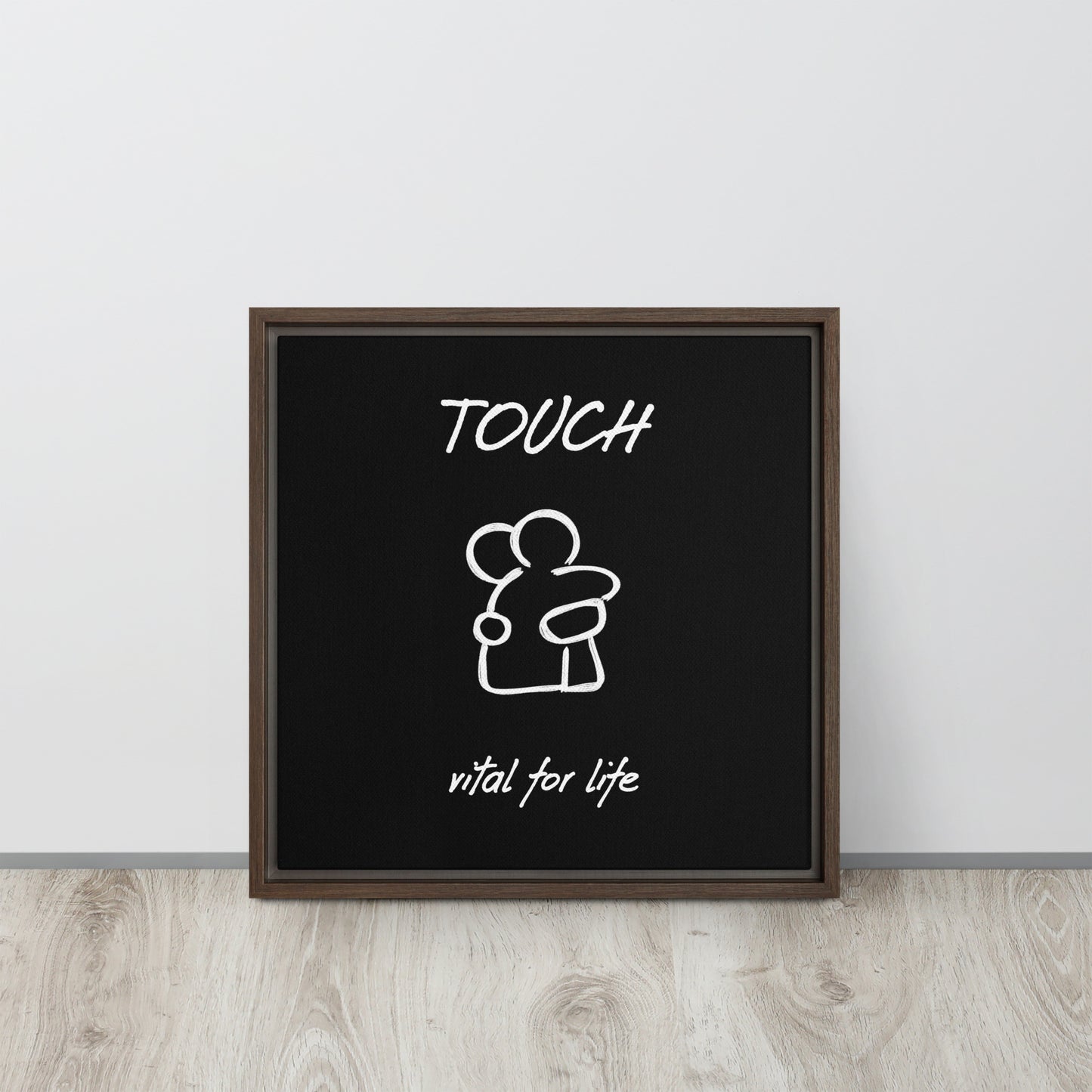 Touch framed canvas