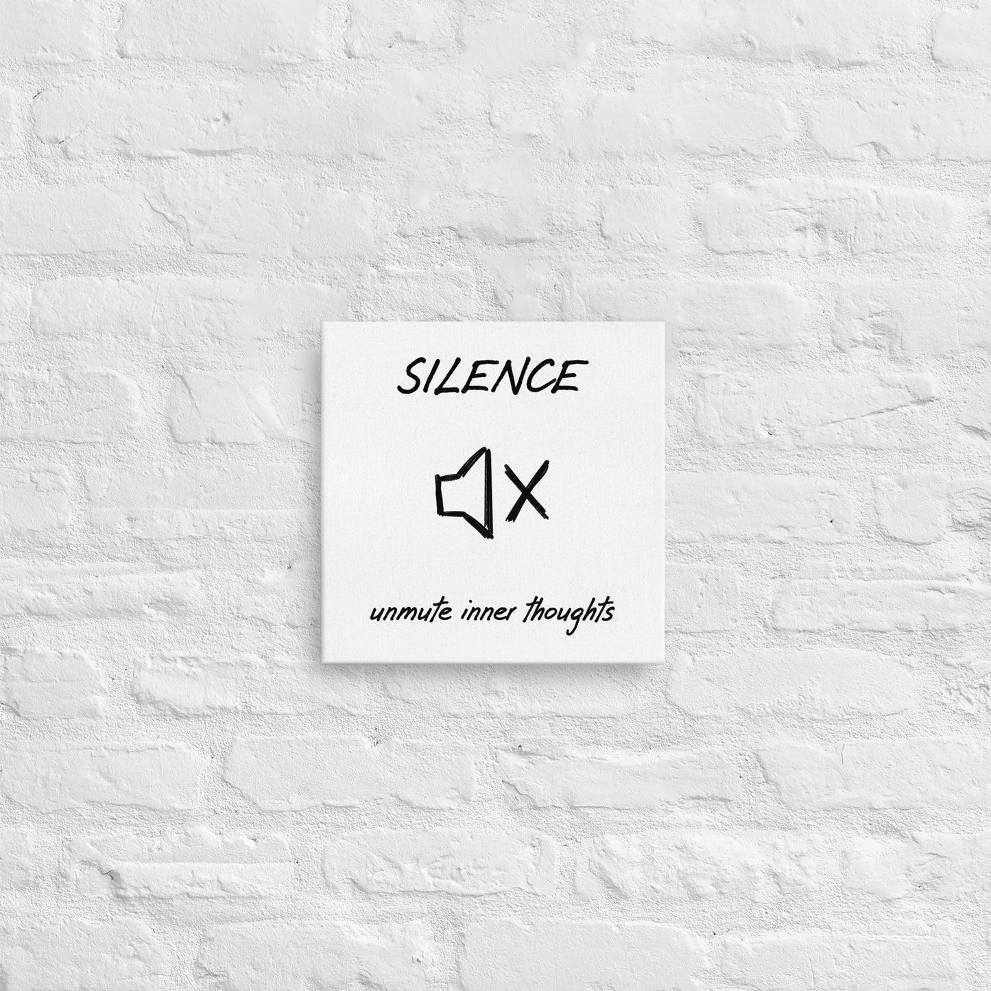 Silence thin canvas