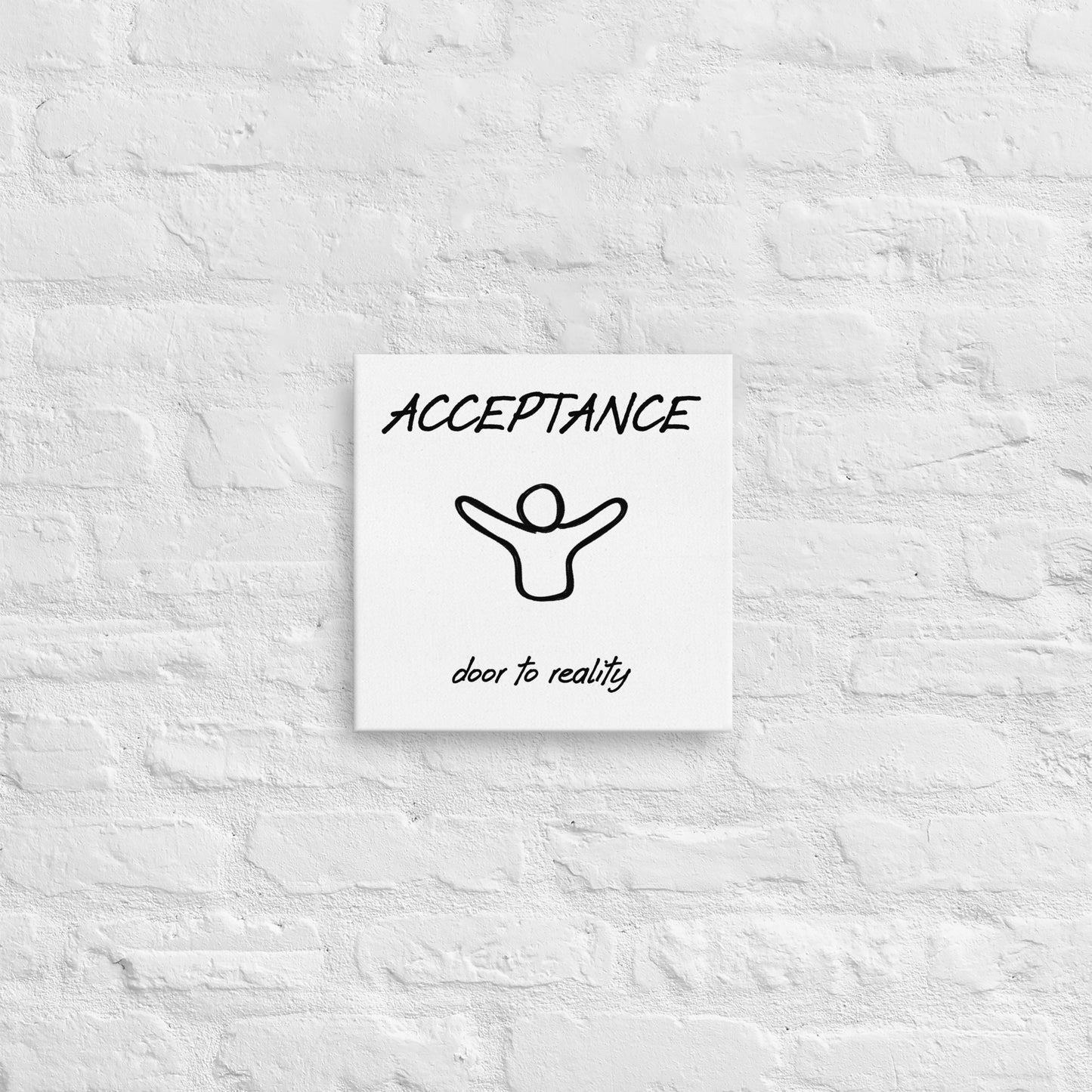 Acceptance thin canvas