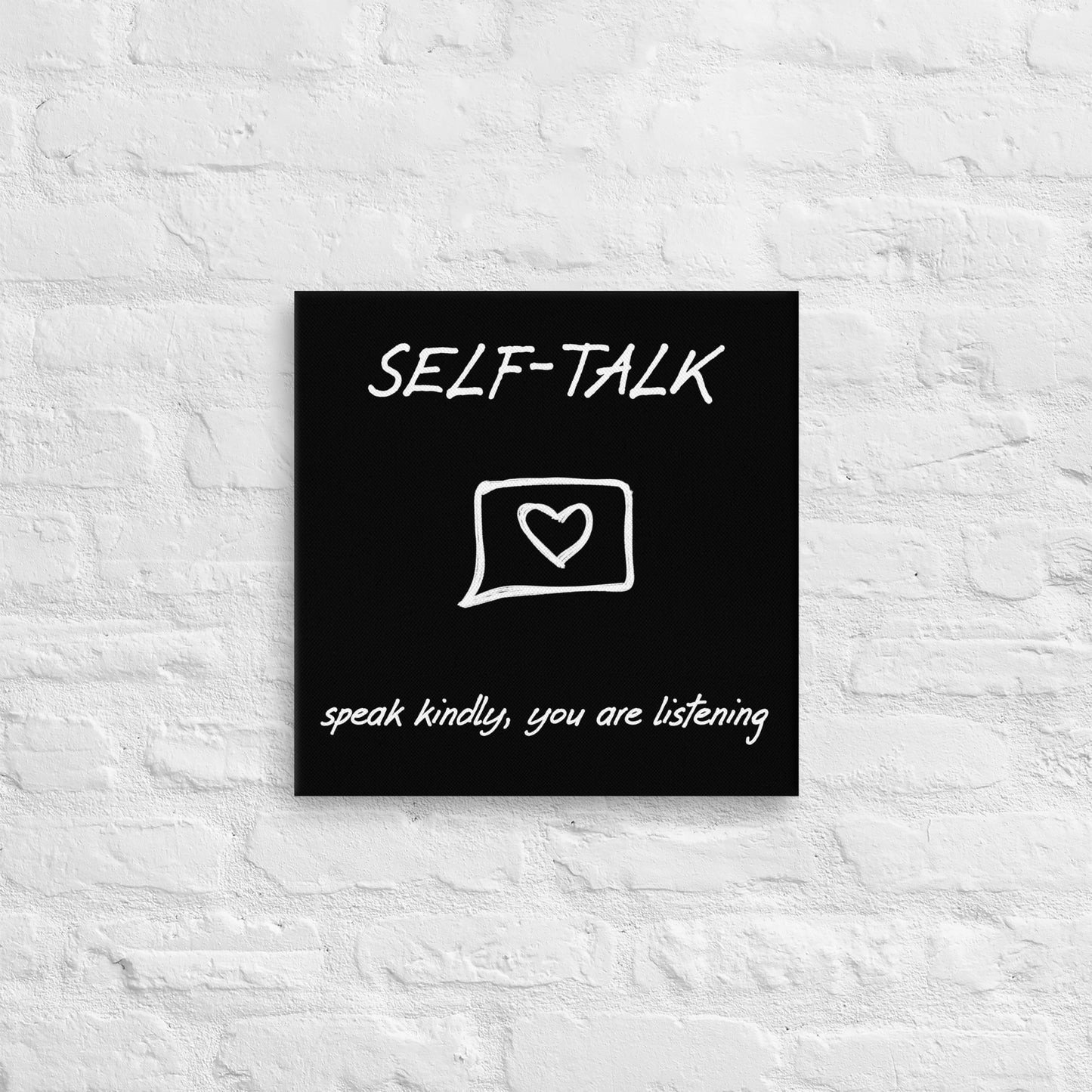 Self-Talk Thin canvas