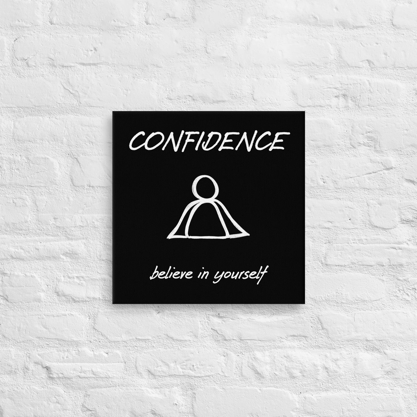 Confidence thin canvas