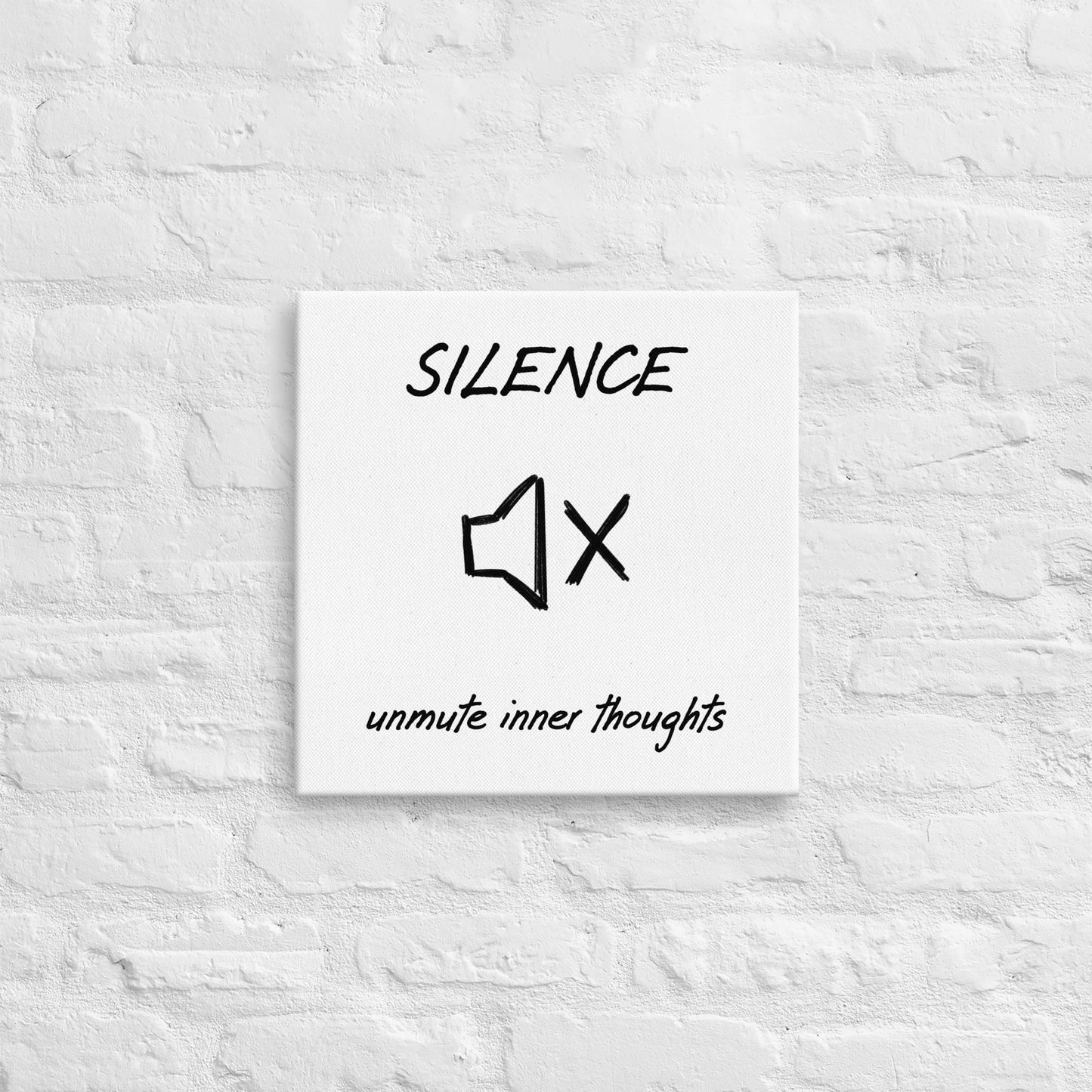 Silence thin canvas