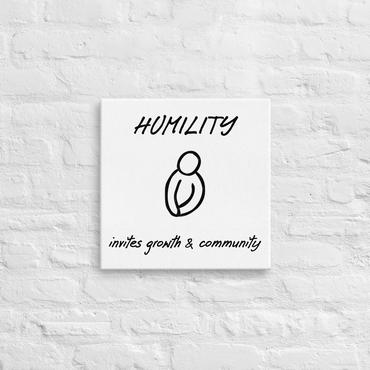 Humility thin canvas