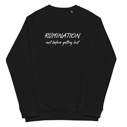 Rumination unisex organic raglan sweatshirt