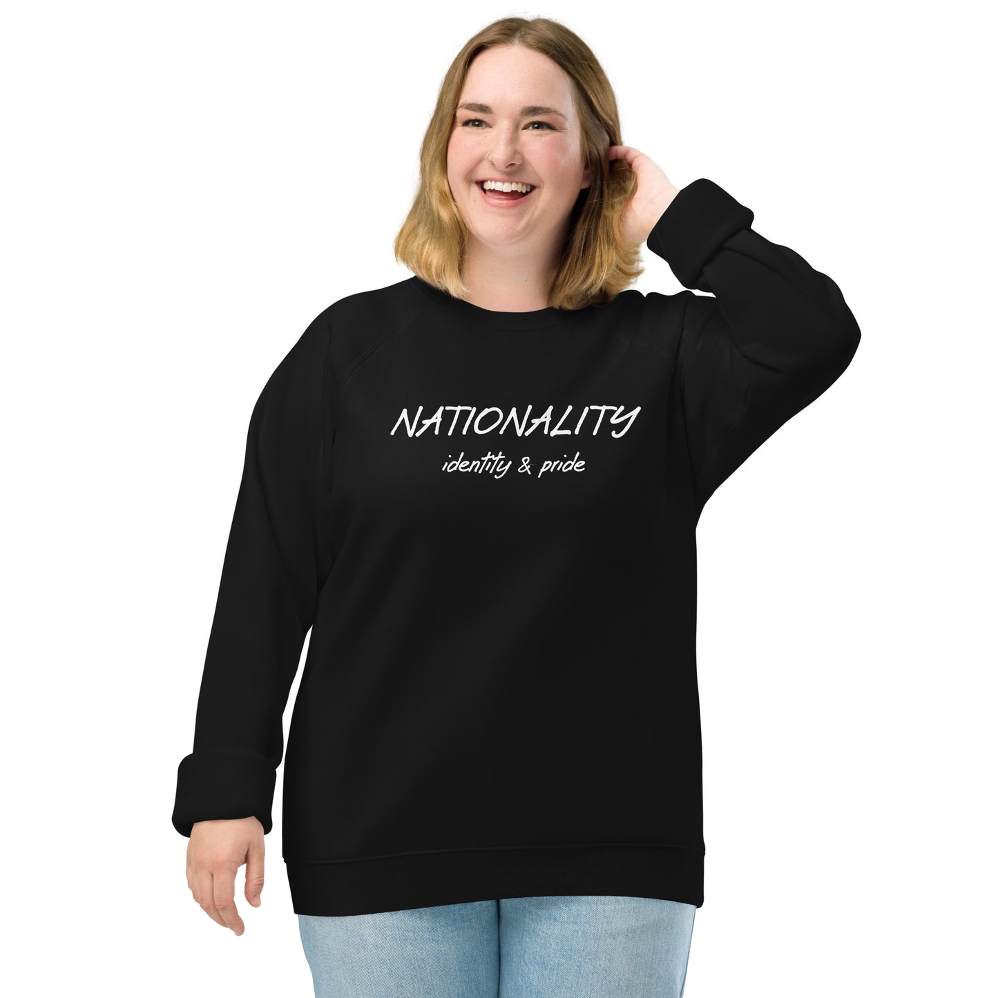 Nationality unisex organic raglan sweatshirt