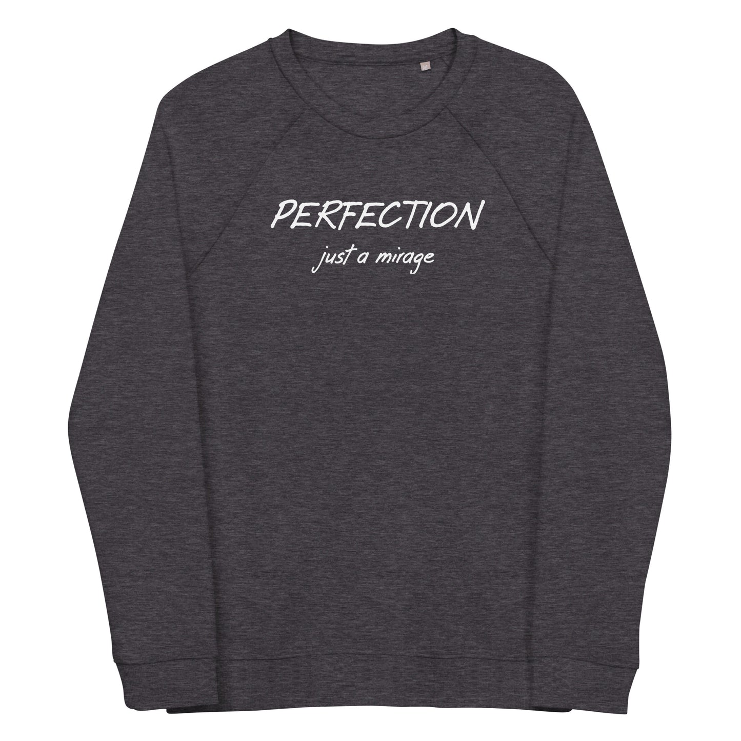 Perfection unisex organic raglan sweatshirt