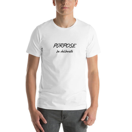 Purpose unisex t-shirt